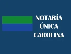 Notaría Carolina Antioquia