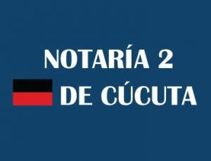 notaría segunda Cúcuta