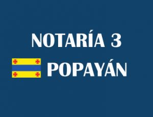 notaría 3 Popayán