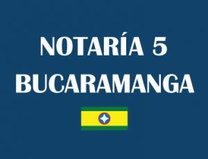 notaría 5 Bucaramanga