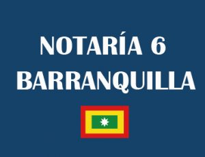 notaría 6 Barranquilla